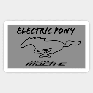 Mustang Mach-E - Electric Pony in Black Sticker